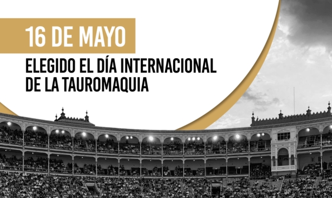 La Fundación Toro de Lidia fija el 16 de mayo como el Día Internacional de la Tauromaquia